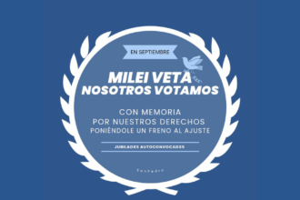 En respuesta al veto, Jubilados Autoconvocados anuncian que votarán contra los candidatos de Milei | FM Avenida