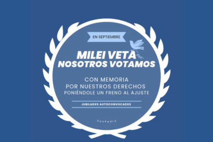 En respuesta al veto, Jubilados Autoconvocados anuncian que votarán contra los candidatos de Milei | FM Avenida