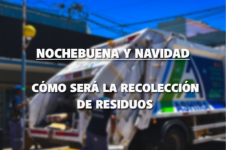 Nochebuena y Navidad: cómo será la recolección de residuos | FM Avenida