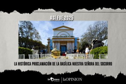 Así fue 2025: la histórica proclamación de la Basílica Nuestra Señora del Socorro | FM Avenida