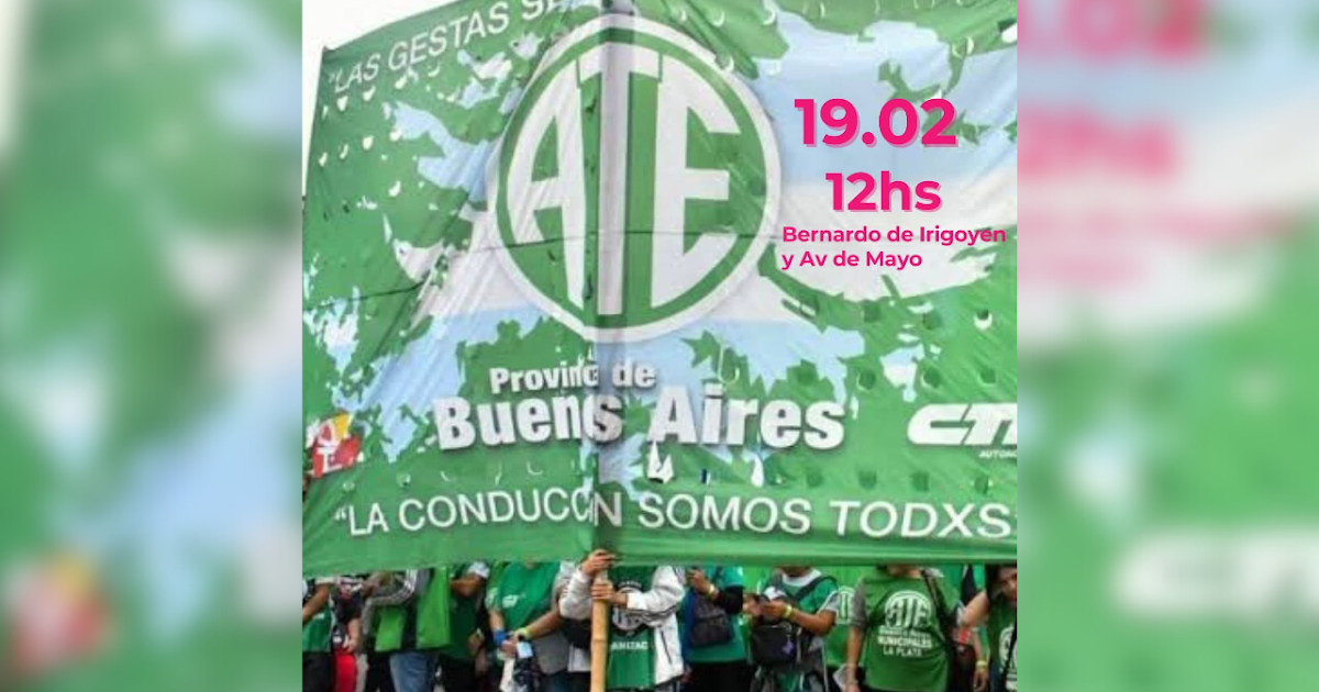 ATE convoca a un paro nacional de 24 horas y movilización contra la reforma laboral | FM Avenida